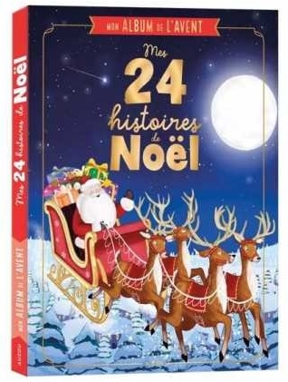 Mon album de l'Avent Mes 24 histoires de Noël - Auzou